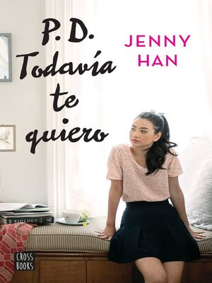 P.D. Todavía te quiero - ebook